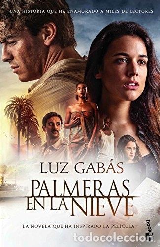 Libros: PALMERAS EN LA NIEVE - GABAS, LUZ - Foto 1