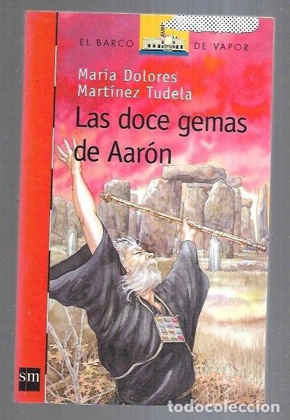 Libros: DOCE GEMAS DE AARON - LAS - MARTINEZ TUDELA, MARIA DOLORES - Foto 8