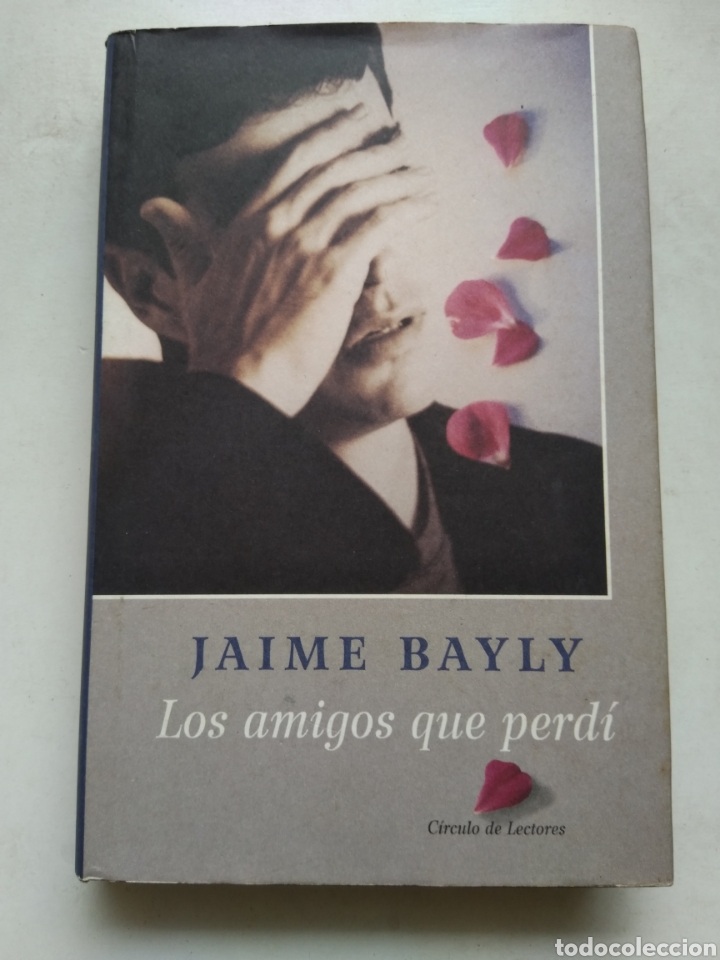 Libros: LOS AMIGO QUE PERD&Iacute;/JAIME BAYLY - Foto 1