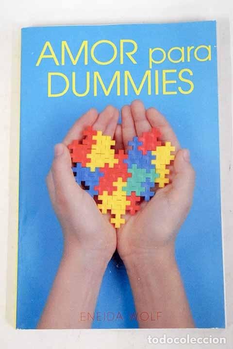 Libros: Amor para dummies: Wolf, Eneida.- Wolf, Eneida - Foto 1