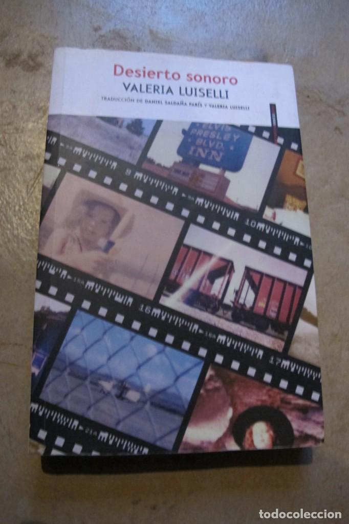Libros: DESIERTO SONORO. VALERIA LUISELLI - Foto 1