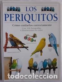 Libros: Los periquitos. C&oacute;mo cuidarlos correctamente - Bernhard Gr&ouml;ssle - Foto 1