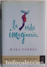 Libros: La vida imaginaria - Mara Torres - Foto 1