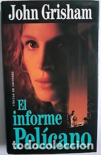 Libros: El informe Pel&iacute;cano - John Grisham - Foto 1