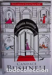 Libros: Quinta Avenida - Candace Bushnell - Foto 1