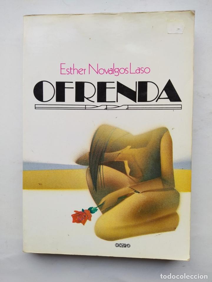 Libros: OFRENDA. - ESTHER NOVALGOS LASO. TDK545 - Foto 1