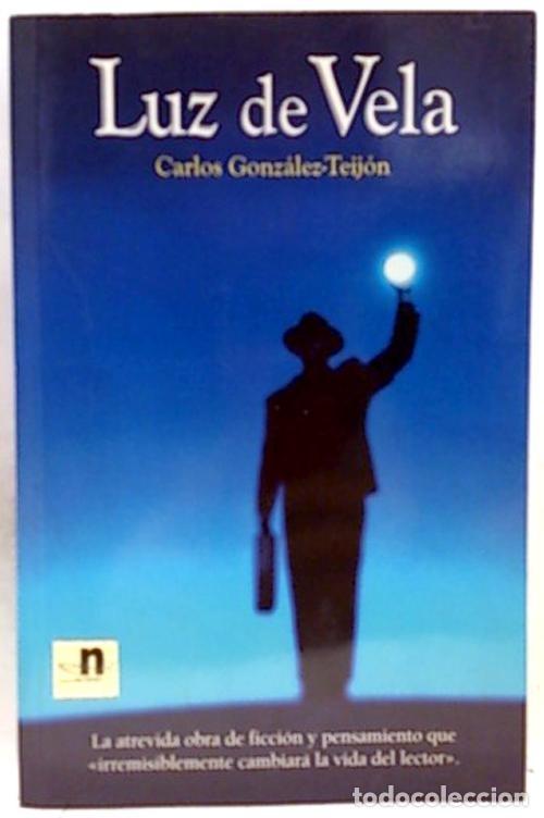 Libros: LUZ DE VELA - CARLOS GONZALEZ-TEIJON - Foto 1