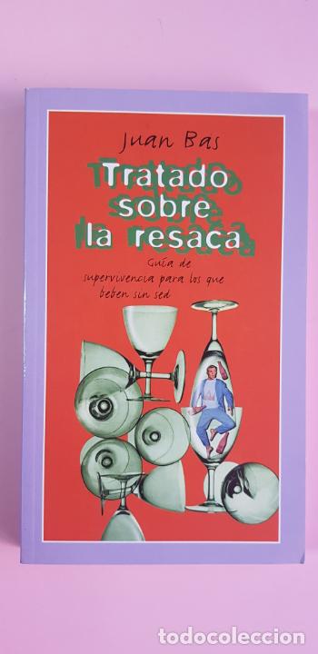 B&uuml;cher: LIBRO-TRATADO SOBRE LA RESACA-JUAN BAS-1&ordf;EDICI&Oacute;N-2004-EDITORIAL TEMAS DE HOY-COLECCINISTAS.