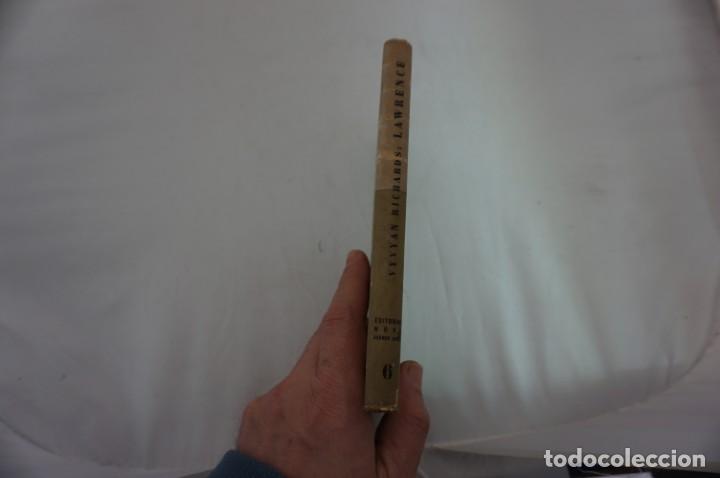Libros: 15B/ T. E. LAWRENCE - VYVYAN RICHARDS / EDITORIAL NOVA 1946 - Foto 2