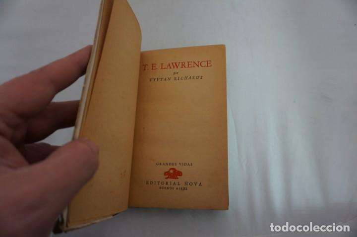Libros: 15B/ T. E. LAWRENCE - VYVYAN RICHARDS / EDITORIAL NOVA 1946 - Foto 4