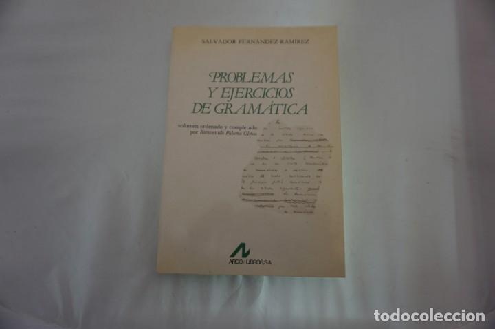 Libros: 15B/ PROBLEMAS Y EJERCICIOS DE GRAMATICA - SALVADOR FERNANDEZ RAMIREZ / ARCO LIBROS - Foto 1