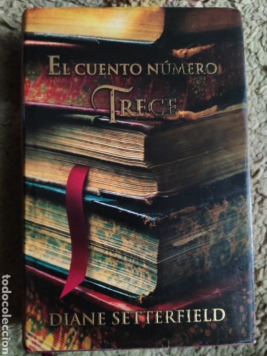 Libros: El Cuento N&uacute;mero Trece. Diane Setterfield TAPAS DURAS - Foto 1