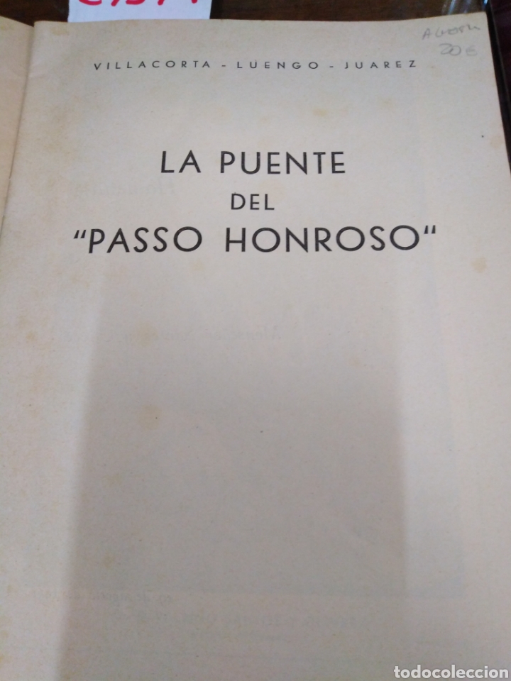 Libros: LA PUENTE DEL PASSO HONROSO - VILLACORTA. LUENGO. JUAREZ. - Foto 2