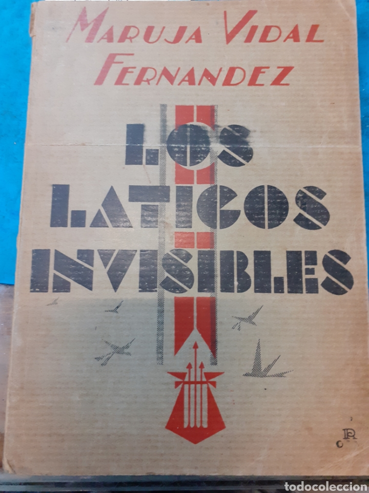 Livres: LOS LATIGOS INVISIBLES - VIDAL FERNANDEZ, Maruja