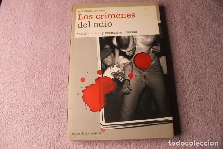 Libros: LOS CR&Iacute;MENES DEL ODIO ESTEBAN IBARRA - Foto 1