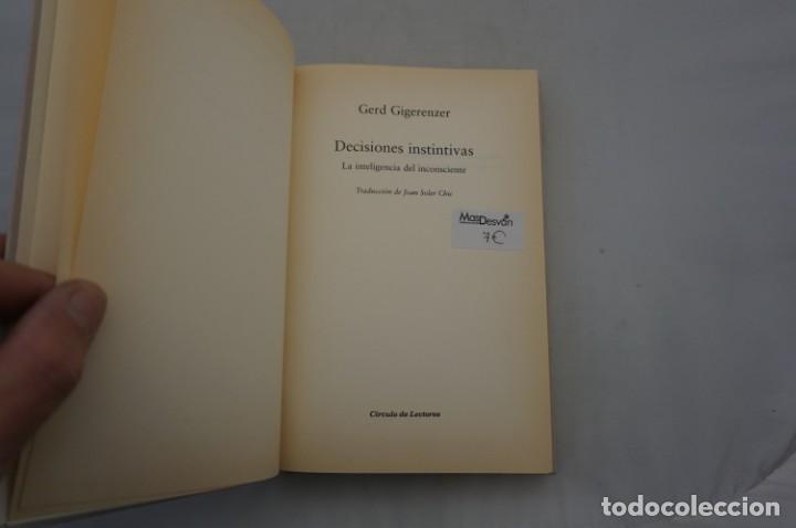 Libros: 10-E/ DECISIONES INSTINTIVAS - GERD GIGERENZER / CIRCULO DE LECTORES - Foto 3