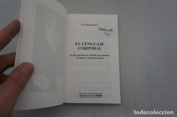 Libros: 12-C/ EL LENGUAJE CORPORAL - GUNTHER REBEL / BOLSILLO EDAF - Foto 3