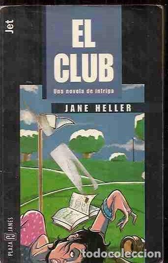Libros: CLUB - EL - HELLER, JANE - Foto 2