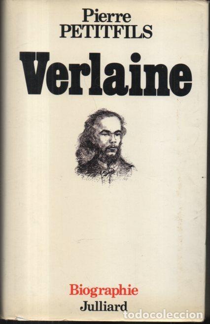 Libros: VERLAINE. - PETITFILS, Pierre. - Foto 1