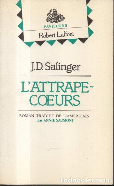 Libros: LATTRAPE-COEURS. - SALINGER, J. D. - Foto 1