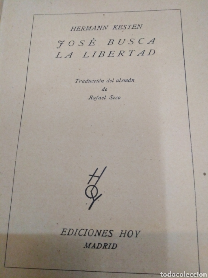 Libros: JOSE BUSCA LA LIBERTAD - KESTEN, Hermann - Foto 5