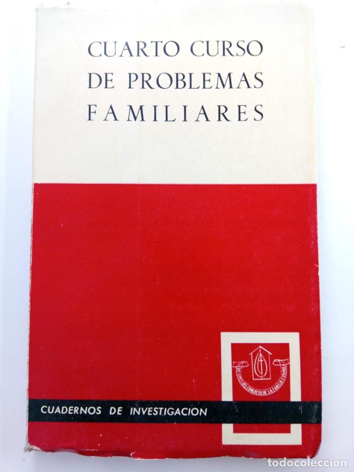 B&uuml;cher: CUARTO CURSO DE PROBLEMAS FAMILIARES - EDICIONES DEL CONGRESO DE LA FAMILIA ESPA&Ntilde;OLA