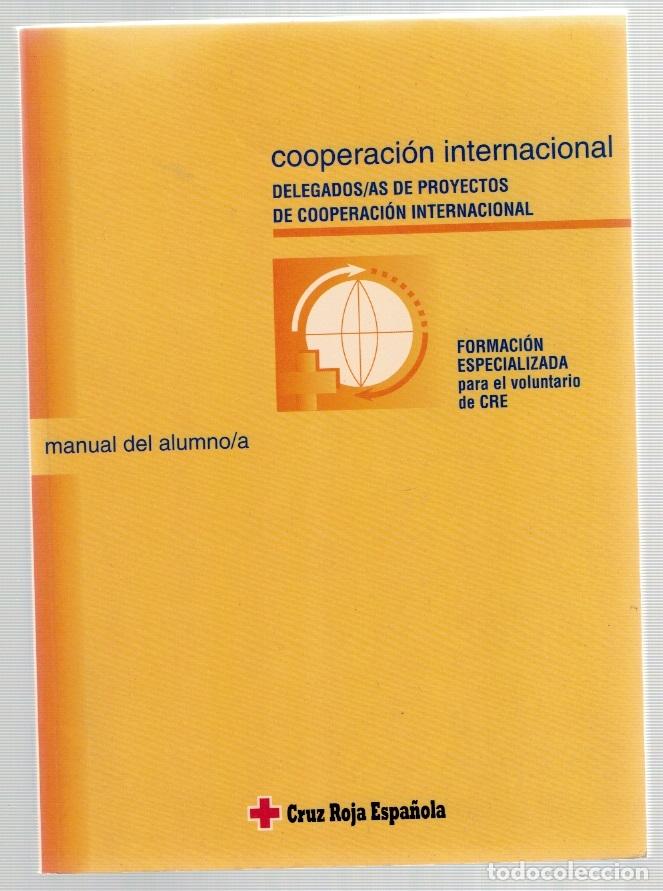 B&uuml;cher: Cooperaaci&oacute;n Internacional. Delegado/as de Proyectos de Cooperaci&oacute;n Internacional. Formaci&oacute;n especia