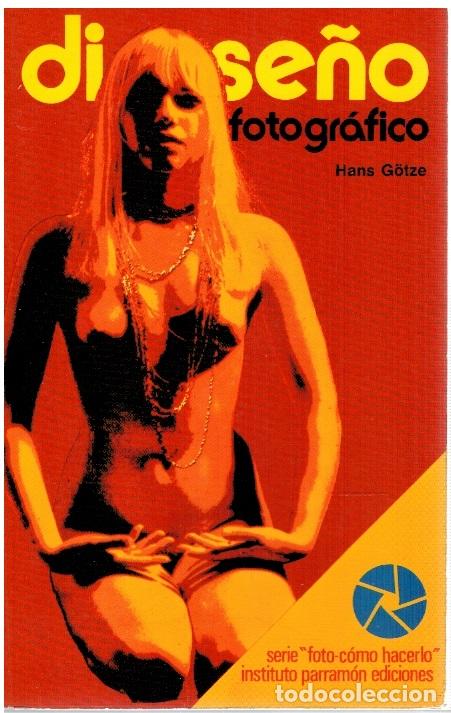 Libros: Dise&ntilde;o fotogr&aacute;fico - Hans G&ouml;tze - Foto 1