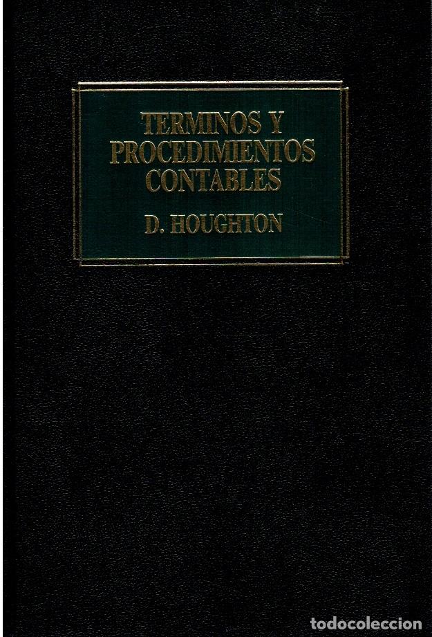 Libros: T&eacute;rminos y procedimientos contables - D. Houghton y Ralph G. Wallace - Foto 1
