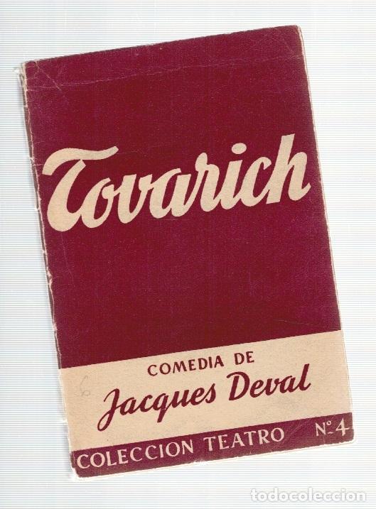 Libros: Tovarich - Jacques Deval. Versi&oacute;n de L&oacute;pez Rubio - Foto 1