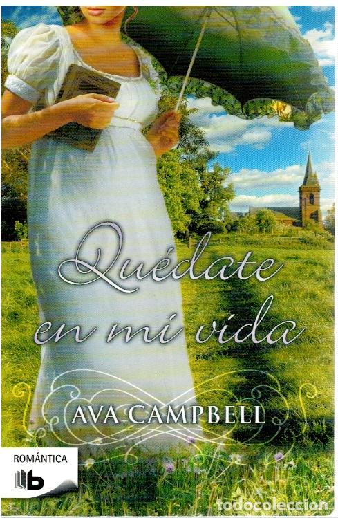 Libros: Qu&eacute;date en mi vida - Ava Campbell - Foto 1