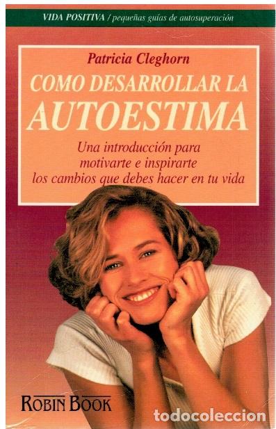 Libros: C&oacute;mo desarrollar la autoestima - Patricia Gleghorn - Foto 1