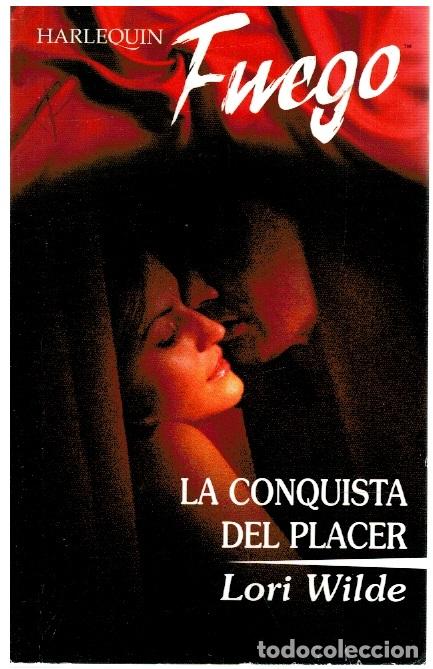 Libros: La conquista del placer - Lori Wilde - Foto 1