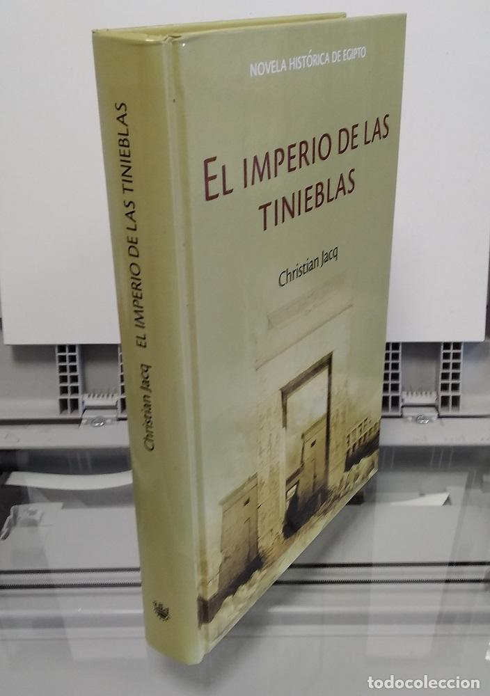 Libros: El imperio de las tinieblas - Christian Jacq - Foto 1