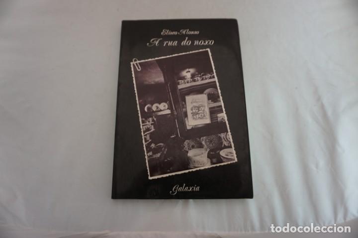 Libros: 23-24/ A RUA DO NOXO - ELISEO ALONSO / GALAXIA - Foto 1