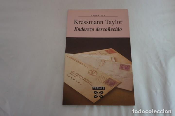 B&uuml;cher: 23-24/ ENDEREZO DESCO&Ntilde;ECIDO - KRESSMANN TAYLOR / XERAIS