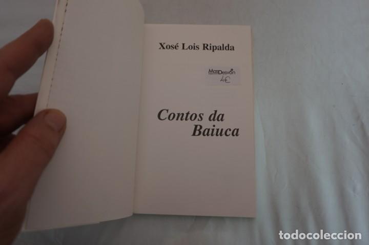 Libros: 23-24/ CONTOS DA BAIUCA - XOSE LOIS RIPALDA - Foto 3