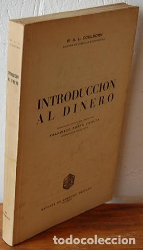 Libros: INTRODUCCI&Oacute;N AL DINERO - W. A. L. COULBORN - Foto 1