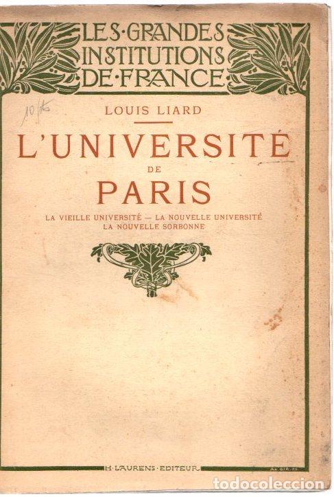 Libros: Luniversit&eacute; de Paris - Liard, Louis - Foto 1