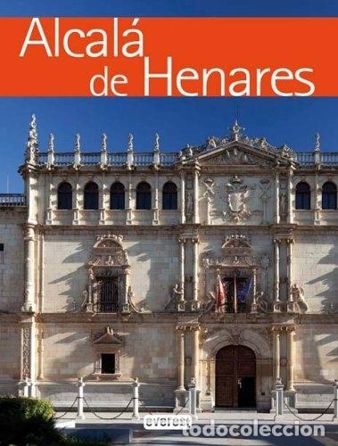 Libros: ALCAL&Aacute; DE HENARES. . - LOPE HUERTA, ARSENIO - Foto 1