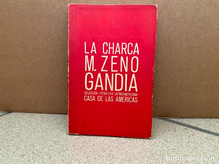 Libros: LA CHARCA. - Manuel Zeno Gand&iacute;a. - Foto 1