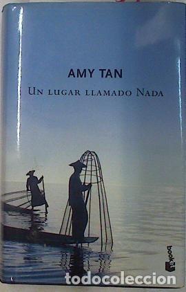 Libros: UN LUGAR LLAMADO NADA - TAN, AMY - Foto 1