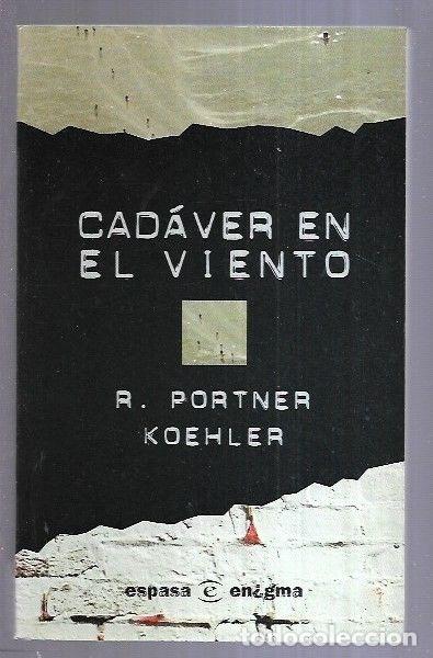 Libros: CADAVER EN EL VIENTO - KOEHLER, R. PORTNER - Foto 1