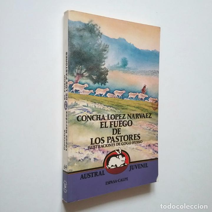 Libros: Concha L&oacute;pez Narv&aacute;ez - El fuego de los pastores - Foto 1