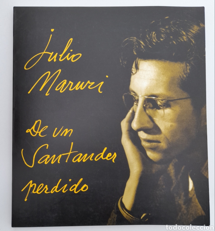 Libros: DE UN SANTANDER PERDIDO. Julio Maruri. 1999 - Foto 1