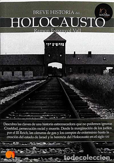 Libros: Breve historia del holocausto - Ram&oacute;n Espanyol Vall - Foto 1