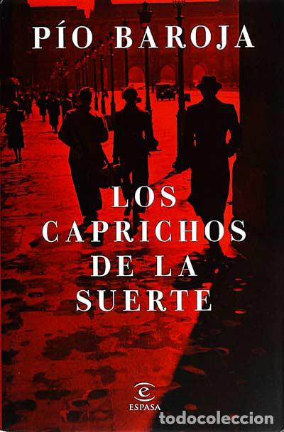 Libros: Los caprichos de la suerte - Baroja,P&iacute;o - Foto 1