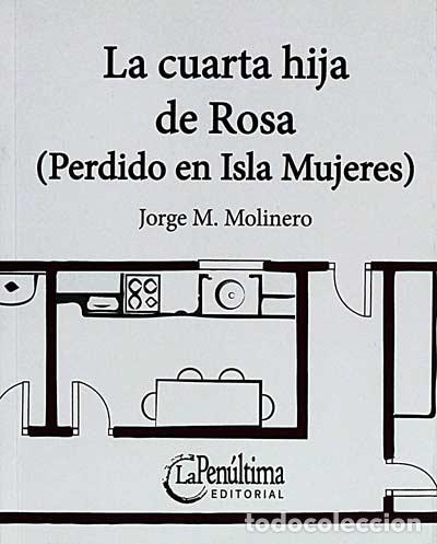 Libros: La cuarta hija de Rosa - Jorge M. Molinero