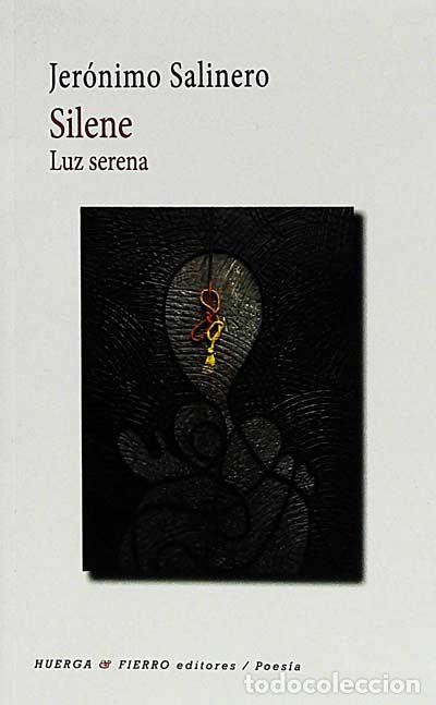 Libros: Silene - Jer&oacute;nimo Salinero - Foto 1