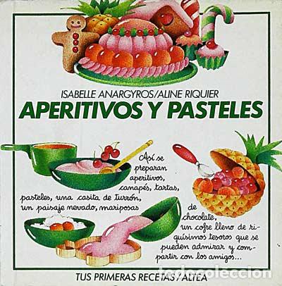 Libros: Aperitivos y pasteles - Isabelle Anargyros - Foto 1
